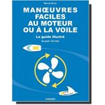 VAGNON Manœuvres faciles au moteur ou à la voile Vagnon
