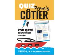 VAGNON Quiz permis côtier-250QCM pr tester vos connaissances VAGNON Quiz permis côtier-250QCM pr tester vos connaissances