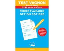 VAGNON Test Permis Plaisance, option côtière VAGNON Test Permis Plaisance, option côtière