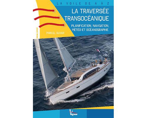 VAGNON La traversée transocéanique Vagnon VAGNON La traversée transocéanique Vagnon