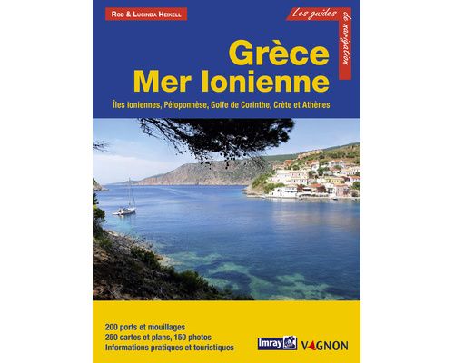 IMRAY Guide Grèce et Mer Ionnienne Imray IMRAY Guide Grèce et Mer Ionnienne Imray