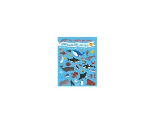 VAGNON Le cahier de jeux des animaux de la mer Vagnon VAGNON Le cahier de jeux des animaux de la mer Vagnon