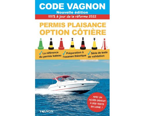 VAGNON Code permis plaisance option côtière Vagnon VAGNON Code permis plaisance option côtière Vagnon