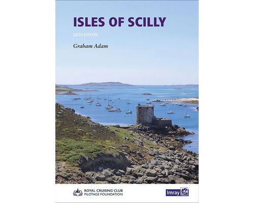 IMRAY Guide des Iles Scilly (version anglaise) Imray IMRAY Guide des Iles Scilly (version anglaise) Imray