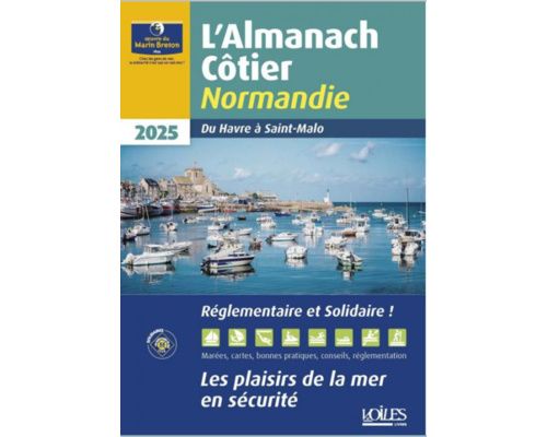 Almanach côtier Normandie 2025 Oeuvre du Marin Breton Almanach côtier Normandie 2025 Oeuvre du Marin Breton