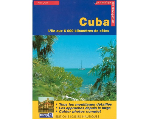 IMRAY Guide Cuba Imray IMRAY Guide Cuba Imray