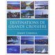 VAGNON Destinations de grande croisière Vagnon