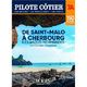 PILOTE COTIER N°7A – de Cherbourg à Saint Malo. Iles Anglo-N Voiles & Voiliers