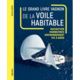 VAGNON Le guide complet de la voile habitable Vagnon