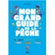 VAGNON Mon grand Guide la peche Vagnon