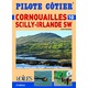 PILOTE COTIER N°10 - Cornouailles - Scilly - Irlande S.W Pilote côtier